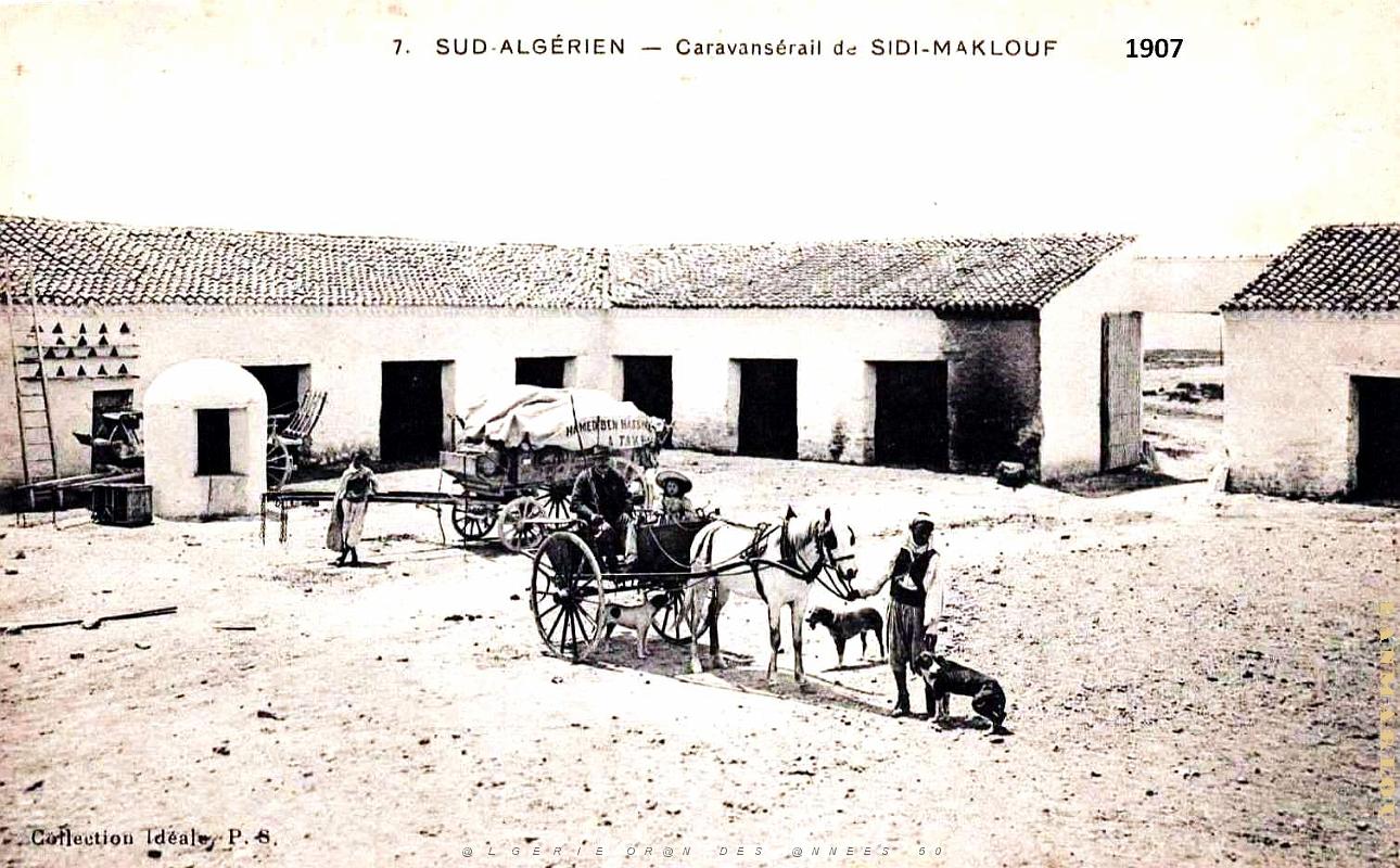 3052- Sidi-Maklouf - Caravanserail - 1907.jpg